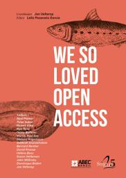Icon image We so loved Open Access
