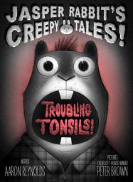 Icon image Troubling Tonsils!