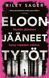 Icon image Eloonjääneet tytöt