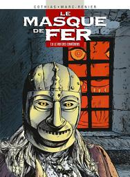 Icon image Le Masque de Fer: Le Masque de fer T06