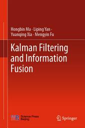 Icon image Kalman Filtering and Information Fusion