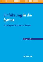 Icon image Einführung in die Syntax: Grundlagen – Strukturen – Theorien