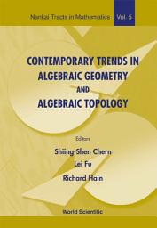 Icon image Contemporary Trends in Algebraic Geometry and Algebraic Topology