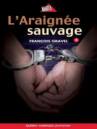 Icon image Sauvage 02 - L'Araignée sauvage