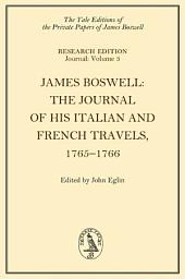 Icon image James Boswell, The Journal of his Italian and French Travels, 1765-1766