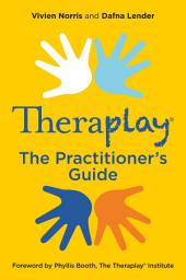 Icon image Theraplay® – The Practitioner's Guide