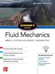 Icon image Schaum's Outline of Fluid Mechanics, Second Edition: Edition 2