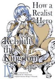 Icon image How a Realist Hero Rebuilt the Kingdom (Manga)