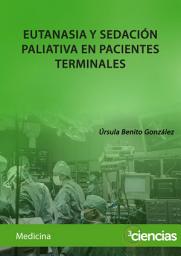 Icon image EUTANASIA Y SEDACIÓN PALIATIVA EN PACIENTES TERMINALES