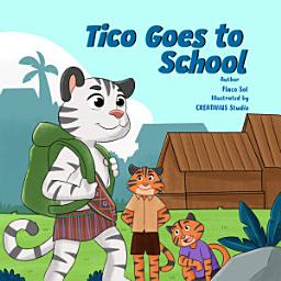 Icon image Tico Goes to School