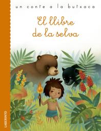 Icon image El llibre de la selva
