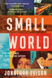 Icon image Small World: A Novel