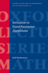 Icon image Invitation to Fixed-Parameter Algorithms