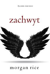 Icon image Zachwyt (Życzenie, Tom trzeci)