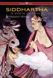 Icon image Siddhartha (Wisehouse Classics Edition)