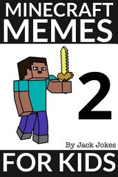 Icon image Minecraft Memes For Kids 2
