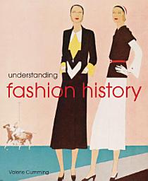 Icon image Understanding Fashion History