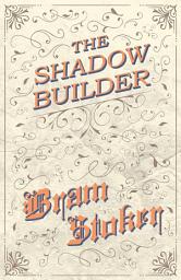Icon image The Shadow Builder