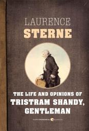 Icon image The Life And Opinions Of Tristram Shandy, Gentleman