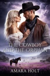 Icon image The Cowboy and the Orphan