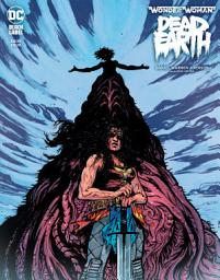Icon image Wonder Woman: Dead Earth (2019)
