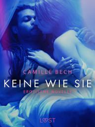 Icon image Keine wie sie: Erotische Novelle