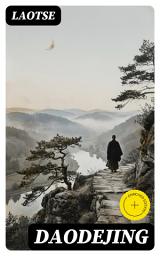 Icon image Daodejing: Bereicherte Ausgabe. Das Buch vom Sinn und Leben