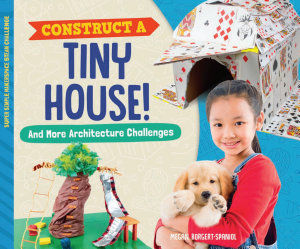 Icon image Construct a Tiny House! And More Architecture Challenges