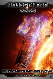 Icon image Heliosphere 2265 - Band 9: Entscheidung bei NOVA (Science Fiction)
