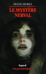 Icon image Le Mystère Nerval