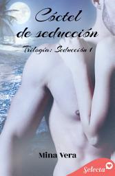 Icon image Cóctel de seducción (Seducción 1)