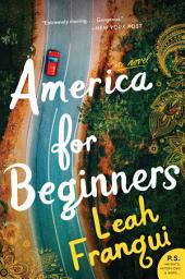 Icon image America for Beginners: A Novel