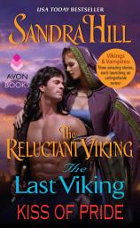Icon image Vikings and Vampires: The Reluctant Viking, The Last Viking and Kiss of Pride
