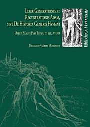Icon image LIBER GENERATIONIS ET REGENERATIONIS ADAM, SIVE DE HISTORIA GENERIS HVMANI: Operis Magni Pars Prima. id est, anima