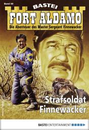Icon image Fort Aldamo 56 - Western: Strafsoldat Finnewacker