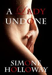 Icon image A Lady Undone 3: The Pirate's Captive (Historical Romance, Erotic Romance)