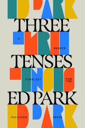 Icon image Three Tenses: A Transmission from the Nineties