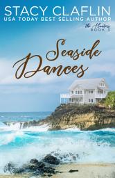 Icon image Seaside Dances: A Sweet Romance