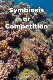 Icon image Symbiosis or Competition