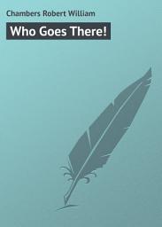 Icon image Who Goes There!