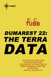 Icon image The Terra Data: The Dumarest Saga Book 22