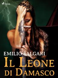 Icon image Il Leone di Damasco