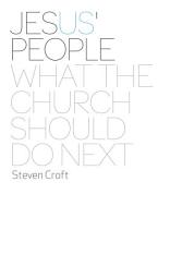 Icon image Jesus' People: What the Church Should Do Next