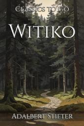 Icon image Witiko: Restored Classics to Go Edition