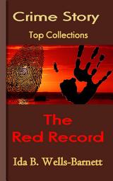 Icon image The Red Record: Top Crime Collections