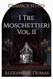 Icon image I Tre Moschettieri: Restored Classics to Go Edition
