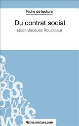 Icon image Du contrat social: Analyse complète de l'oeuvre
