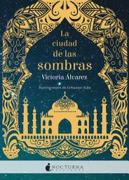 Icon image La ciudad de las sombras: El comienzo de una apasionante trilogía juvenil ambientada en los años 20 con tintes de INDIANA JONES y ANIMALES FANTÁSTICOS Y DÓNDE ENCONTRARLOS, Edición 3