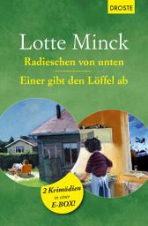 Icon image Radieschen von unten & Einer gibt den Löffel ab: 2 Krimödien in einer E-Box