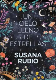 Icon image Un cielo lleno de estrellas (Las hermanas Luna 2)